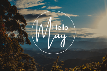 Hello May, view over mountains